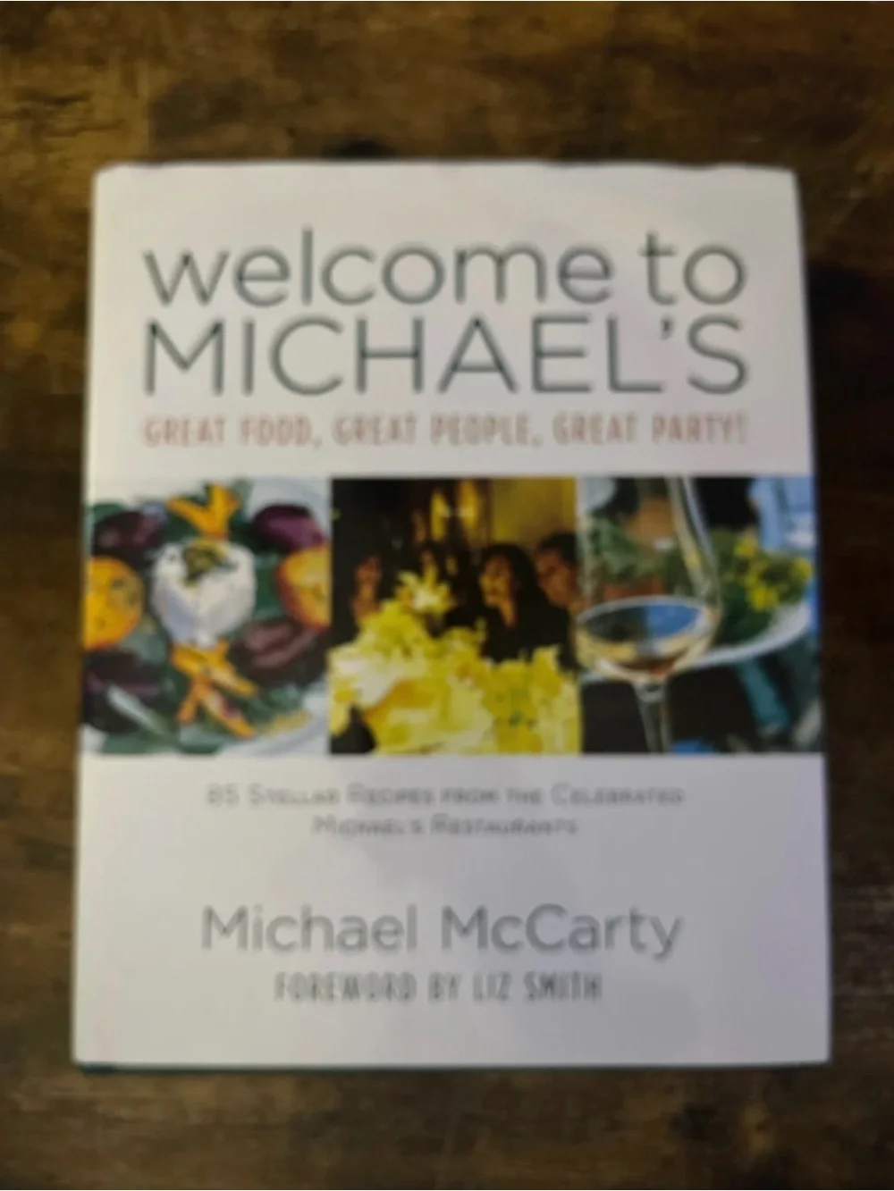 Michael's: Great Food, Great People, Great Party! Cookbook - White/Cream Cover